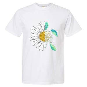 Daisy Turtle In A World Full Of Grandmas Be A Gammy Funny Gift Garment-Dyed Heavyweight T-Shirt