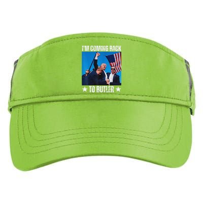 Donald Trump I’M Coming Back To Butler Vote Trump Adult Drive Performance Visor