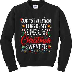 Due To Inflation Ugly Christmas Sweaters Funny Kids Sweatshirt