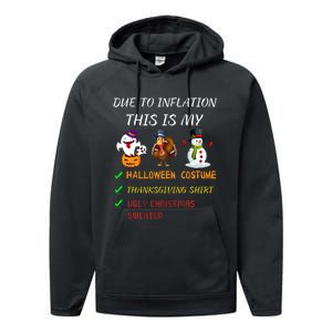 Due To Inflation This Is My Halloween Thanksgiving Christmas Performance Fleece Hoodie