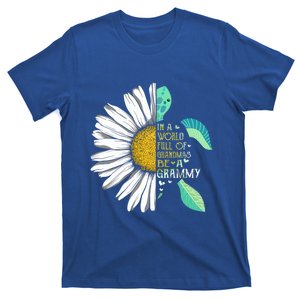 Daisy Turtle In A World Full Of Grandmas Be A Grammy Cool Gift T-Shirt