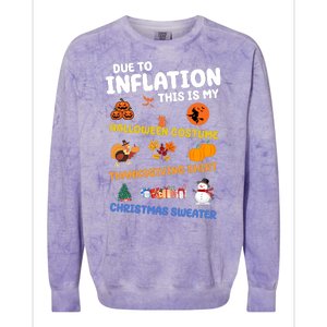 Due To Inflation This Is My Halloween Thanksgiving Christmas Colorblast Crewneck Sweatshirt