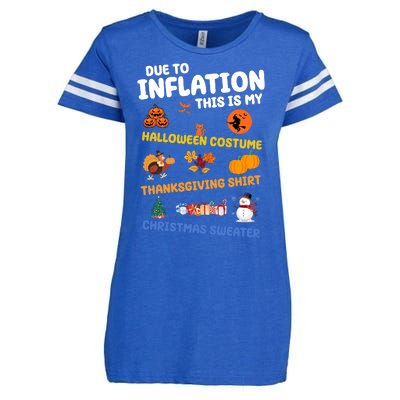 Due To Inflation This Is My Halloween Thanksgiving Christmas Enza Ladies Jersey Football T-Shirt