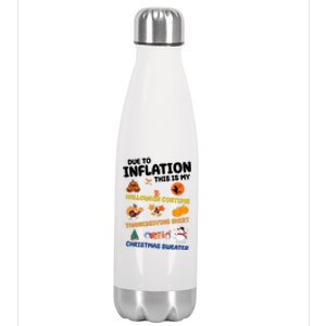 Due To Inflation This Is My Halloween Thanksgiving Christmas Stainless Steel Insulated Water Bottle