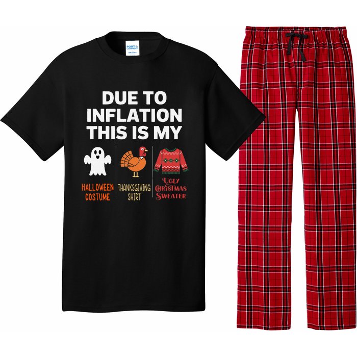 Due To Inflation This Is My Halloween Costume Gift Pajama Set