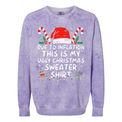 Due to Inflation This is My Ugly Sweater For Christmas  Colorblast Crewneck Sweatshirt