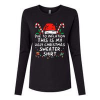 Due to Inflation This is My Ugly Sweater For Christmas  Womens Cotton Relaxed Long Sleeve T-Shirt