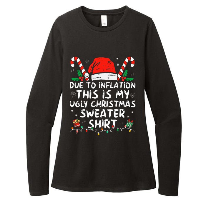 Due to Inflation This is My Ugly Sweater For Christmas  Womens CVC Long Sleeve Shirt