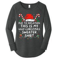 Due to Inflation This is My Ugly Sweater For Christmas  Women's Perfect Tri Tunic Long Sleeve Shirt