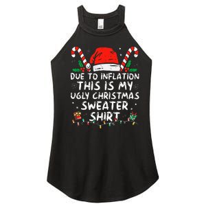 Due to Inflation This is My Ugly Sweater For Christmas  Women's Perfect Tri Rocker Tank