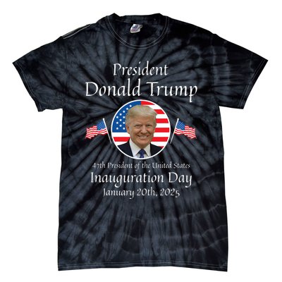 Donald Trump Inauguration Day 2025 47th Usa President Tie-Dye T-Shirt