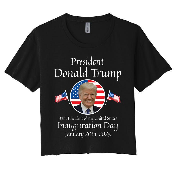 Donald Trump Inauguration Day 2025 47th Usa President Women's Crop Top Tee