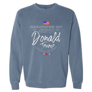 Donald Trump Inauguration Day 2025 Inaugural Garment-Dyed Sweatshirt