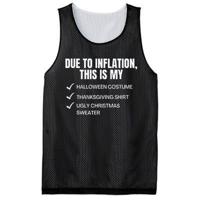 Due To Inflation This Is My Halloween Tday Christmas Mesh Reversible Basketball Jersey Tank