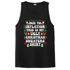 Due To Inflation This Is My Ugly Christmas Sweaters Gift PosiCharge Competitor Tank