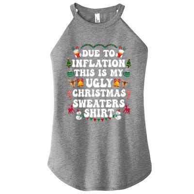 Due To Inflation This Is My Ugly Christmas Sweaters Gift Women’s Perfect Tri Rocker Tank