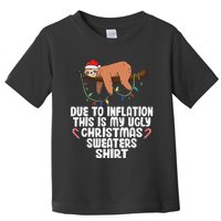 Due to Inflation Ugly Sweater Christmas  Funny  Toddler T-Shirt