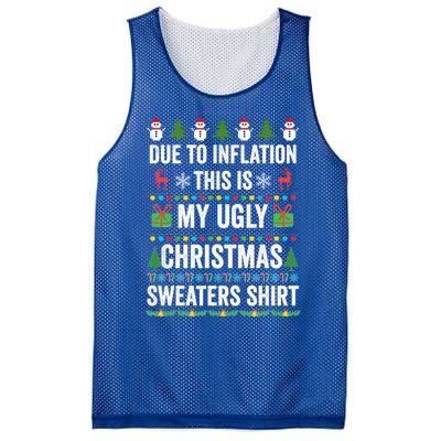 Due To Inflation This Is My Ugly Christmas Sweaters Gift Mesh Reversible Basketball Jersey Tank