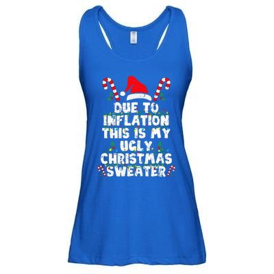 Due to Inflation This is My Ugly Sweater Funny Christmas Ladies Essential Flowy Tank