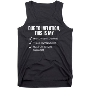 Due To Inflation This Is My Halloween TDay Christmas Tank Top