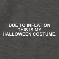 Due To Inflation This Is My Halloween Costume Vector Backpack