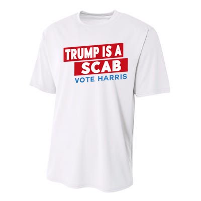 Donald Trump Is A Scab Vote Harris Performance Sprint T-Shirt