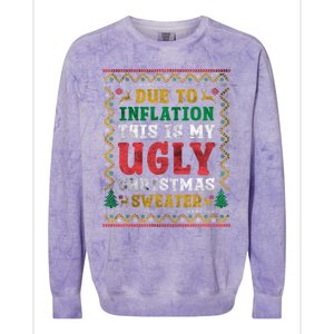 Due To Inflation This Is My Ugly Sweater For Christmas Funny Cool Gift Colorblast Crewneck Sweatshirt