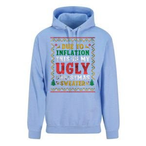 Due To Inflation This Is My Ugly Sweater For Christmas Funny Cool Gift Unisex Surf Hoodie