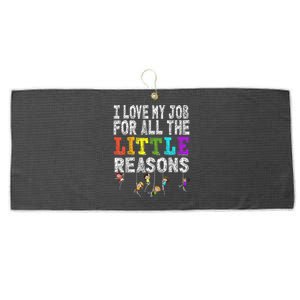 Daycare Teacher I Love My Job For All The Little Reasons Large Microfiber Waffle Golf Towel