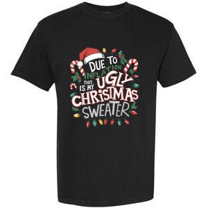 Due To Inflation Ugly Christmas Sweaters For Women Funny Garment-Dyed Heavyweight T-Shirt