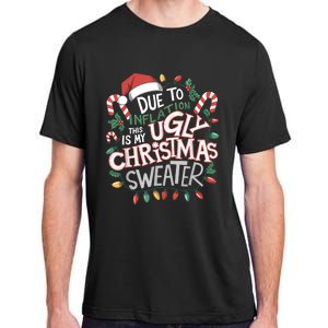 Due To Inflation Ugly Christmas Sweaters For Women Funny Adult ChromaSoft Performance T-Shirt