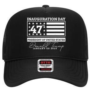 Donald Trump Inauguration Day 2025 Woman Inaugural High Crown Mesh Back Trucker Hat