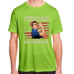 Donald Trump Is A Scab Vote Harris Adult ChromaSoft Performance T-Shirt