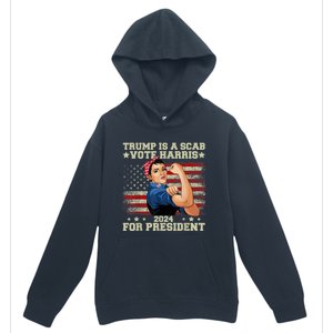 Donald Trump Is A Scab Vote Harris Urban Pullover Hoodie