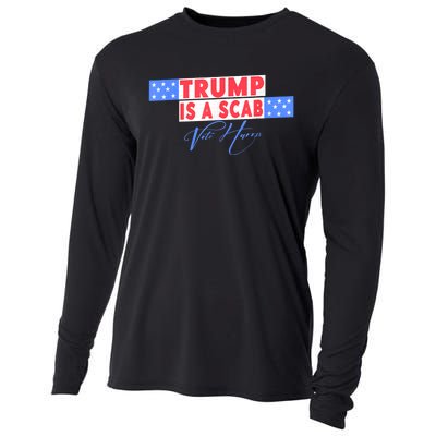 Donald Trump Is A Scab Vote Harris Cooling Performance Long Sleeve Crew