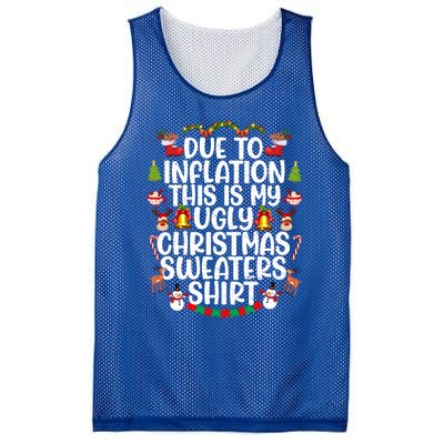 Due To Inflation This Is My Ugly Xmas Sweater Christmas Great Gift Mesh Reversible Basketball Jersey Tank