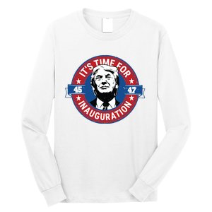 Donald Trump Inauguration Day 47th President Inauguration Day Long Sleeve Shirt