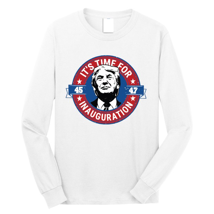 Donald Trump Inauguration Day 47th President Inauguration Day Long Sleeve Shirt