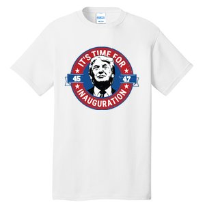 Donald Trump Inauguration Day 47th President Inauguration Day Tall T-Shirt