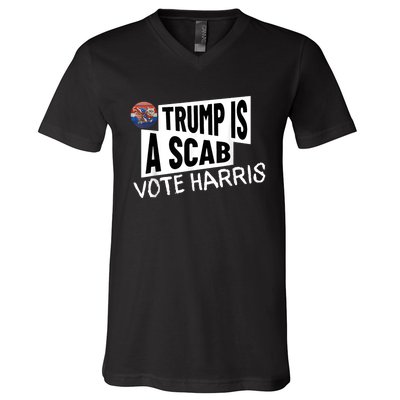 Donald Trump Is A Scab Vote Harris V-Neck T-Shirt