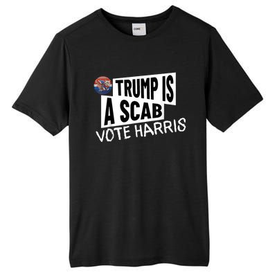 Donald Trump Is A Scab Vote Harris Tall Fusion ChromaSoft Performance T-Shirt