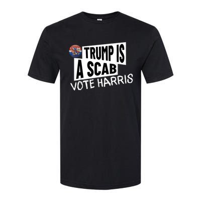 Donald Trump Is A Scab Vote Harris Softstyle® CVC T-Shirt