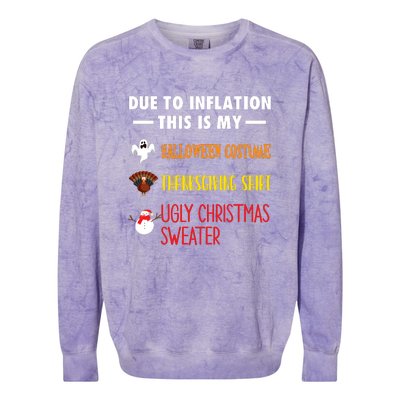 Due To Inflation This Is My Halloween Thanksgiving Christmas Colorblast Crewneck Sweatshirt