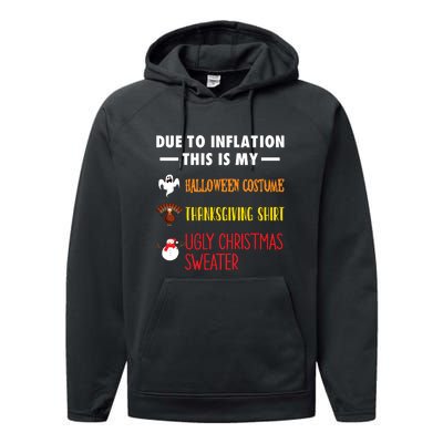 Due To Inflation This Is My Halloween Thanksgiving Christmas Performance Fleece Hoodie