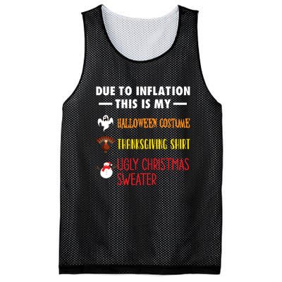 Due To Inflation This Is My Halloween Thanksgiving Christmas Mesh Reversible Basketball Jersey Tank