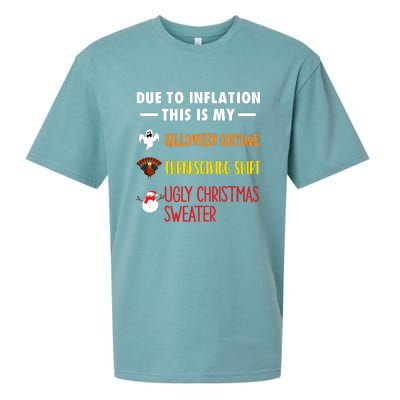 Due To Inflation This Is My Halloween Thanksgiving Christmas Sueded Cloud Jersey T-Shirt