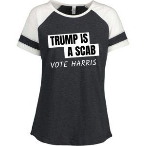 Donald Trump Is A Scab Vote Harris Enza Ladies Jersey Colorblock Tee