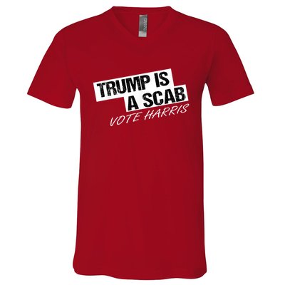 Donald Trump Is A Scab Vote Harris V-Neck T-Shirt