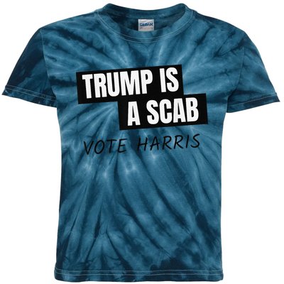 Donald Trump Is A Scab Vote Harris Kids Tie-Dye T-Shirt