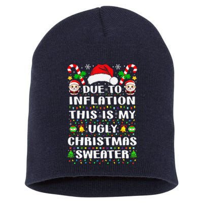 Due To Inflation Ugly Christmas Sweaters Family Xmas Pajamas Short Acrylic Beanie